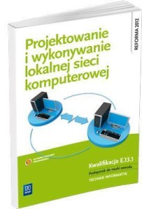 PROJEKTOWANIE I WYKONYWANIE LOKALNEJ SIECI KOMP.