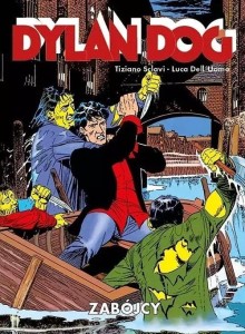 DYLAN DOG - ZABÓJCY, TIZIANO SCLAVI