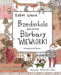 PRZEDSZKOLE IMIENIA BARBARY WIEWIÓRKI W.2