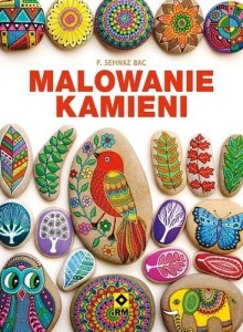 MALOWANIE KAMIENI, F. SEHNAZ BAC