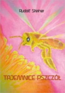 TAJEMNICE PSZCZÓŁ, RUDOLF STEINER