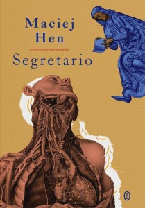 SEGRETARIO, MACIEJ HEN