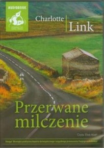 PRZERWANE MILCZENIE AUDIOBOOK, LINK CHARLOTTE