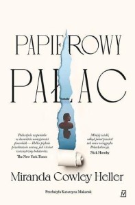PAPIEROWY PAŁAC, MIRANDA COWLEY HELLER