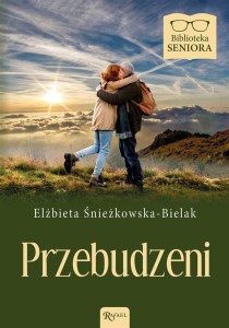 BIBLIOTEKA SENIORA. PRZEBUDZENI