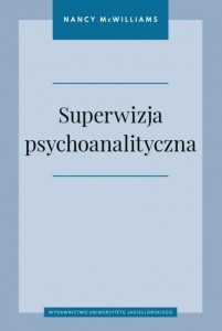 SUPERWIZJA PSYCHOANALITYCZNA, NANCY MCWILLIAMS