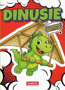 KOLOROWANKA KOMIKSOWA DINUSIE Z NAKLEJKAMI