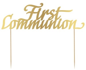 DEKORACJA PAPIEROWA NA TORT FIRST COMMUNION 20X14