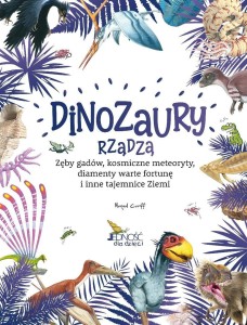 DINOZAURY RZĄDZĄ, PRACA ZBIOROWA