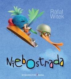 NIEBOSTRADA BAJKA, RAFAŁ WITEK
