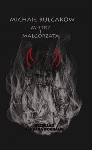 MISTRZ I MAŁGORZATA W.3, MICHAIŁ BUŁGAKOW