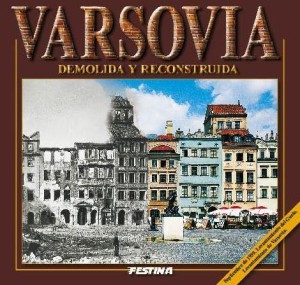 WARSZAWA ZBURZONA I ODBUDOWANA - WER. HISZPAŃSKA
