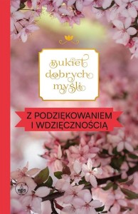 BUKIET DOBRYCH MYŚLI - Z PODZIĘKOWANIEM...