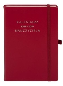 KALENDARZ NAUCZYCIELA 2026/27 A5 BORDOWY