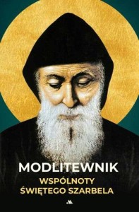 MODLITEWNIK WSPÓLNOTY ŚWIĘTEGO SZARBELA