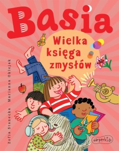 BASIA. WIELKA KSIĘGA ZMYSŁÓW