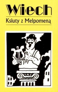 KSIUTY Z MELPOMENĄ, STEFAN WIECH WIECHECKI