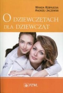 O DZIEWCZĘTACH DLA DZIEWCZĄT W.2015