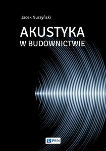 AKUSTYKA W BUDOWNICTWIE