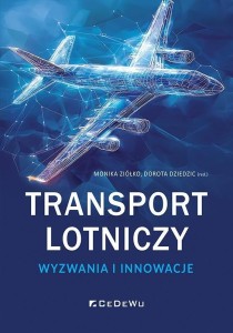 TRANSPORT LOTNICZY - WYZWANIA I INNOWACJE