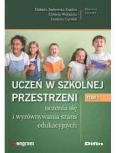 UCZEŃ W SZKOLNEJ PRZESTRZENI T.1