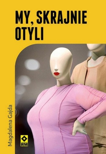 My skrajnie otyli, Magdalena Gajda