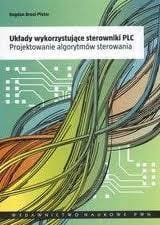 UKŁADY WYKORZYSTUJĄCE STEROWNIKI PLC PWN