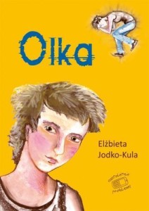 OLKA, ELŻBIETA JODKO-KULA