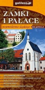 ZAMKI I PAŁACE WOJEWÓDZTWA ŚLĄSKIEGO 1:210 000