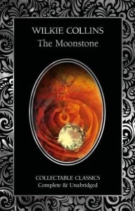 KAMIEŃ KSIĘŻYCOWY - WILKIE COLLINS / THE MOONSTONE