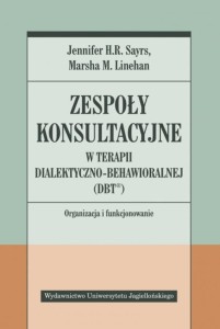 ZESPOŁY KONSULTACYJNE W TERAPII DIALEKTYCZNO..