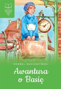 AWANTURA O BASIĘ. BEZ OPRACOWANIA TW