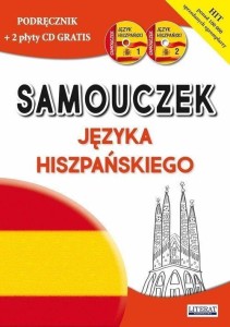 SAMOUCZEK JĘZYKA HISZPAŃSKIEGO + 2 CD