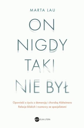 On nigdy taki nie był, Marta Lau