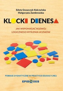 KLOCKI DIENESA - PRZEWODNIK METODYCZNY