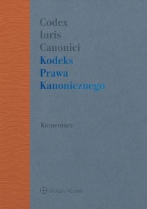 KODEKS PRAWA KANONICZNEGO Z KOMENTARZEM W.2