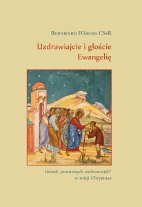 UZDRAWIAJCIE I GŁOŚCIE EWANGELIĘ