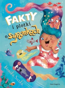 FAKTY I PLOTKI O SYRENKACH