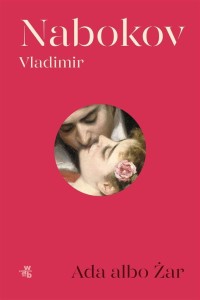 ADA ALBO ŻAR, VLADIMIR NABOKOV