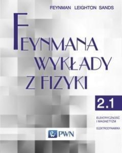 FEYNMANA WYKŁADY Z FIZYKI. T. 2, CZ. 1