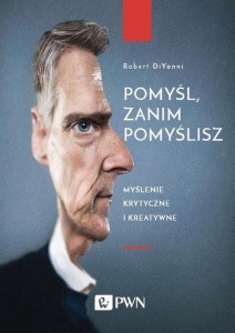 POMYŚL, ZANIM POMYŚLISZ, ROBERT DIYANNI