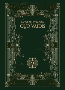 QUO VAIDIS TW, ANDRZEJ DRAGAN