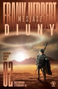 KRONIKI DIUNY T.2 MESJASZ DIUNY, FRANK HERBERT