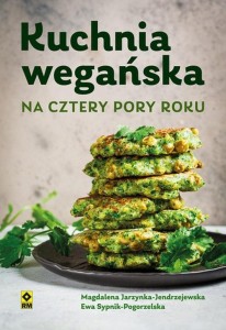 KUCHNIA WEGAŃSKA NA CZTERY PORY ROKU W.2023