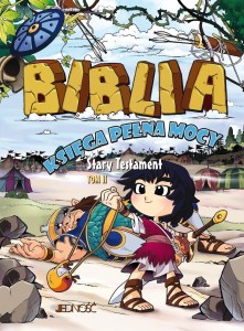 BIBLIA. KSIĘGA PEŁNA MOCY. STARY TESTAMENT T.2