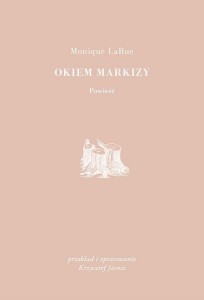 OKIEM MARKIZY, MONIQUE LARUE