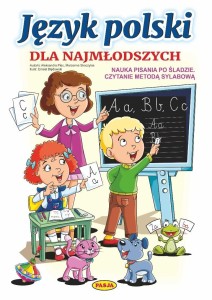 JĘZYK POLSKI DLA NAJMŁODSZYCH, PRACA ZBIOROWA
