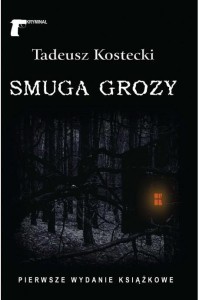 SMUGA GROZY, KOSTECKI TADEUSZ
