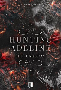 CAT AND MOUSE DUET T.2 HUNTING ADELINE