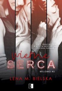 WIERNE SERCA, LENA M. BIELSKA